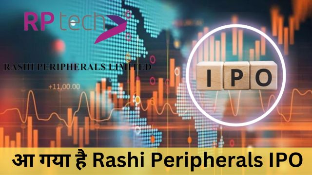 Rashi Peripherals IPO