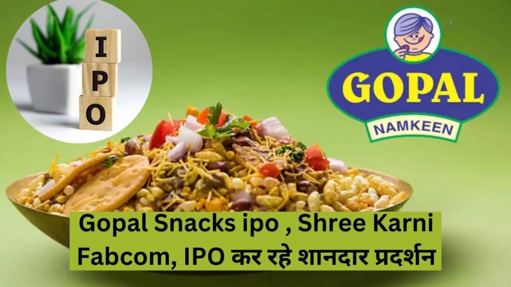 Gopal Snacks ipo