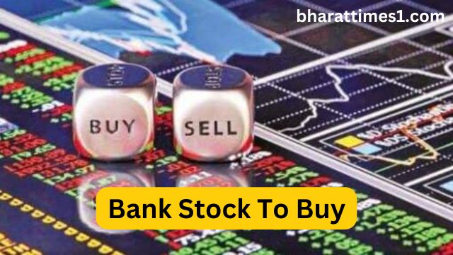 Bank Stock To Buy