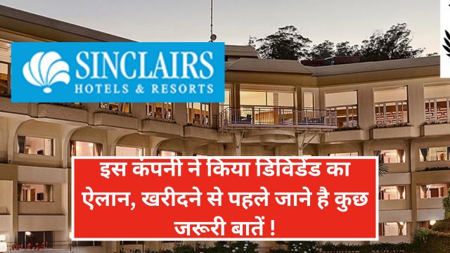 Sinclairs Hotels Dividend