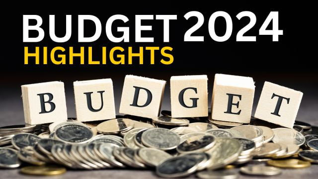 Budget 2024 Highlights