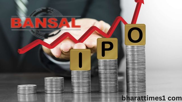 Bansal Wire IPO