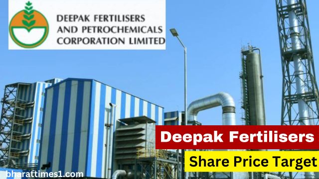 Deepak Fertilisers Share Price Target