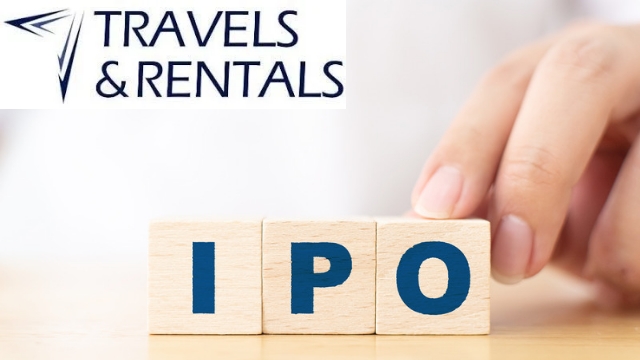 Travels And Rentals IPO