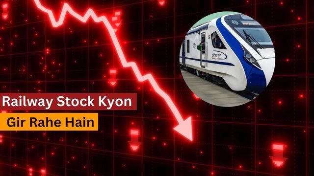 Railway stock kyo gir rahe hain