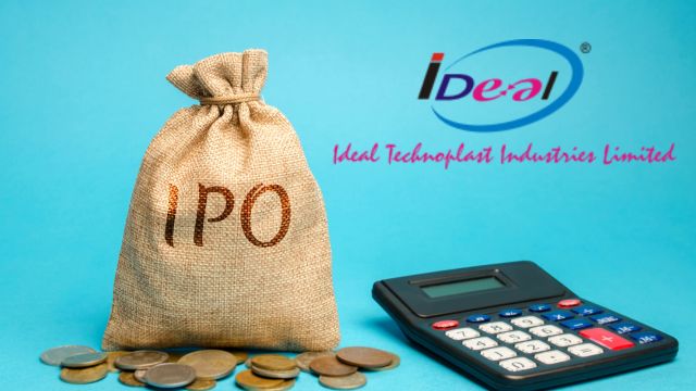 Ideal Technoplast industries IPO